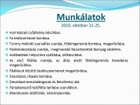 Munkálatok